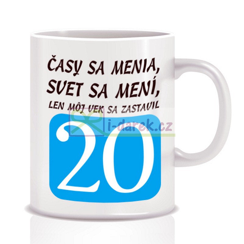 Hrnček jubileum VEK SA ZASTAVIL - výročie 20 rokov