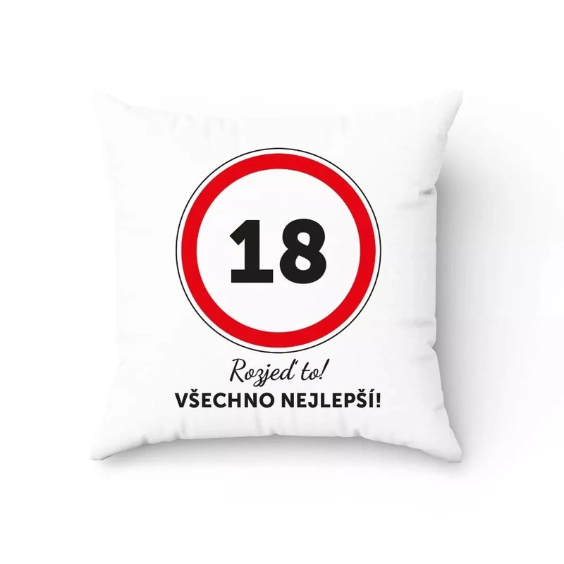 Vankúšik k 18. narodeninám s dopravnou značkou – Rozjeď to (CZ)
