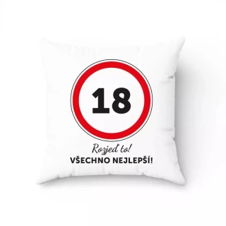 Vankúšik k 18. narodeninám s dopravnou značkou – Rozjeď to (CZ)